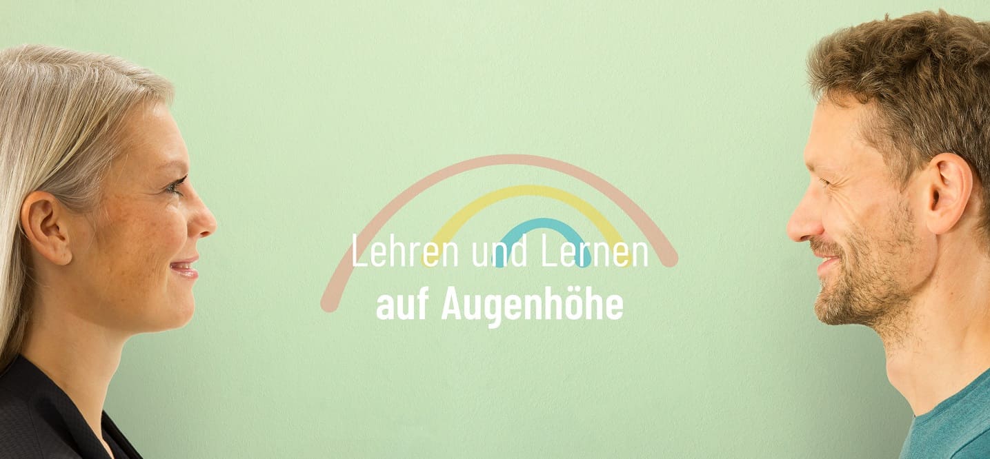 Lehren und Lernen auf Augenhöhe